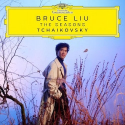 Liu Bruce: The Seasons Cajkovskij Petr Iljic