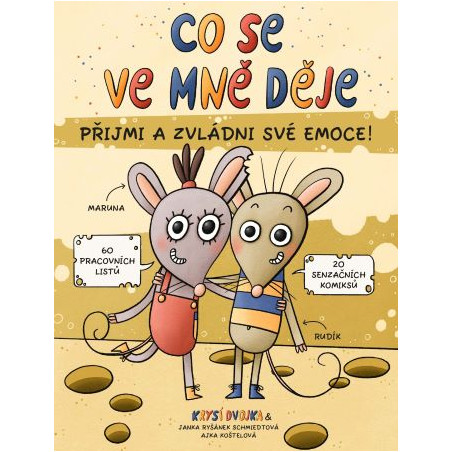 Co se ve mně děje aneb Krysí dvojka