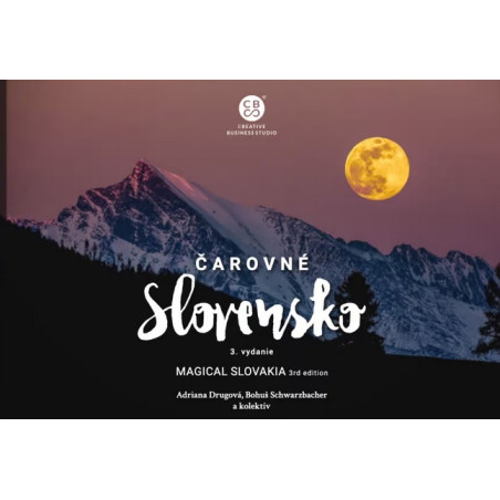 Čarovné Slovensko - Magical Slovakia (3.vydanie)