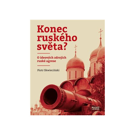 Konec ruského světa?