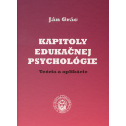 Kapitoly edukačnej psychológie. Teória a aplikácie