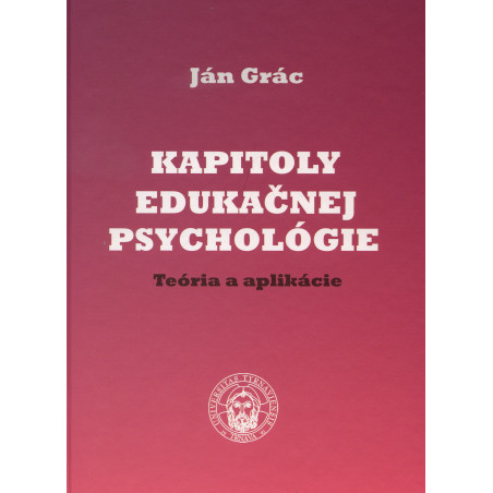 Kapitoly edukačnej psychológie. Teória a aplikácie