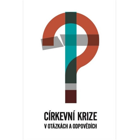 Církevní krize v otázkách a odpovědích