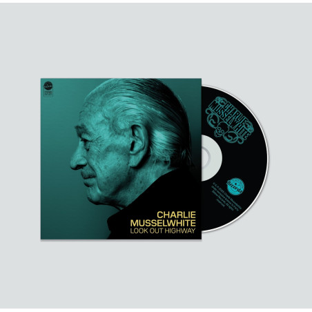 Charlie Musselwhite: Look Out Highway