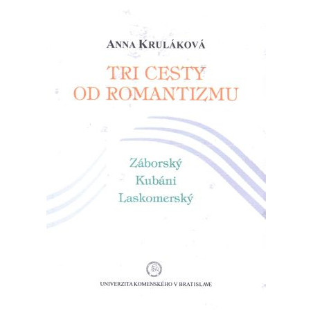 Tri cesty od romantizmu