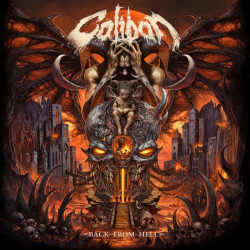 Caliban: Back From Hell