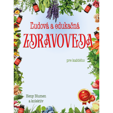 Ľudová a edukačná ZDRAVOVEDA pre každého