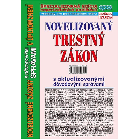 Novelizovaný Trestný zákon s aktualizovanými dôvodovými správami v úplnom znení (NZ 1/2025)