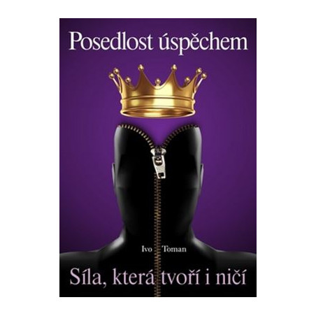 Posedlost úspěchem