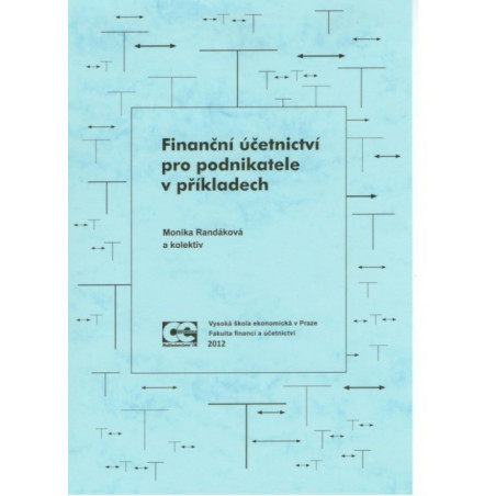 Finanční účetnictví pro podnikatele v příkladech