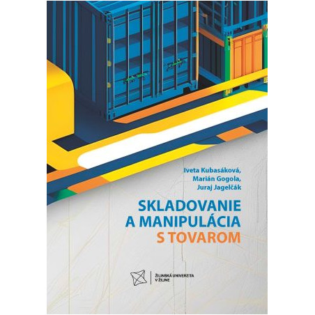 Skladovanie a manipulácia s tovarom