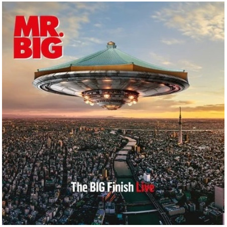 Mr. Big: The Big Finish Live