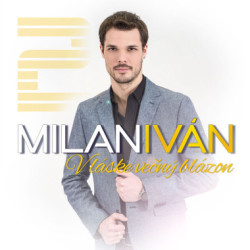 Milan Iván: V láske večný blázon