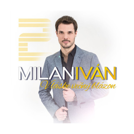 Milan Iván: V láske večný blázon