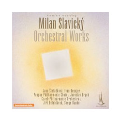 Milan Slavický: Orchestral Works / Orchestrální Sklad