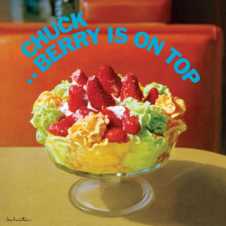 Chuck Berry: Chuck Berry Is On Top
