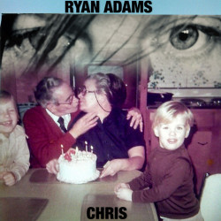 Ryan Adams: Chris