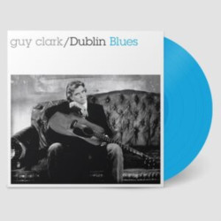 Guy Clark: Dublin Blues