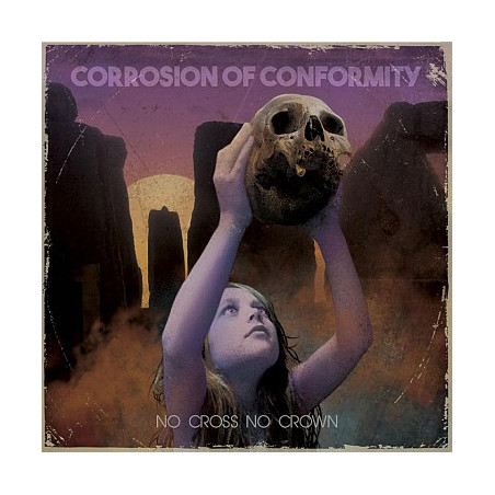Corrosion Of Conformity: No Cross No Crown