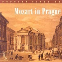 Wolfgang Amadeus Mozart: Mozart In Prague