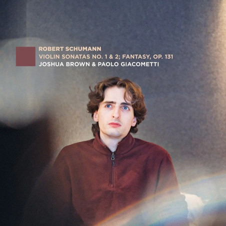 Joshua Brown: Robert Schumann: Violi.
