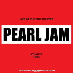 Pearl Jam: Live At The Fox Theatre 1994 (Red Vinyl)