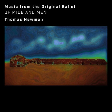 Thomas Newman: Of Mice And Men