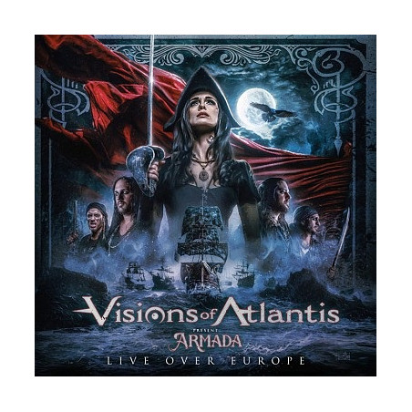 Visions Of Atlantis: Armada Live Over Europe