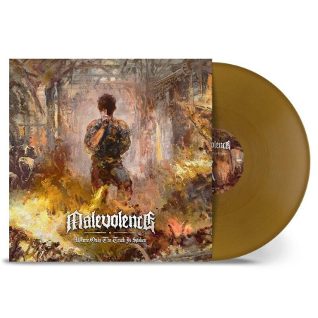Malevolence: Where Only The Truth Is Spoken / Gold