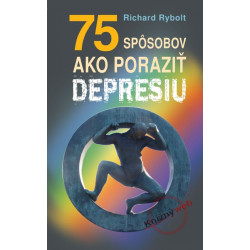 75 spôsobov ako poraziť depresiu