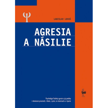 Agresia a násilie