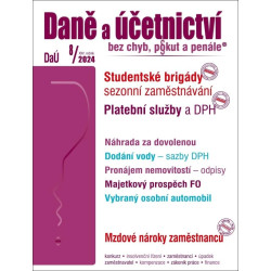 DaÚ 8/2024 Daně a účetnictví bez chyb, pokut a penále