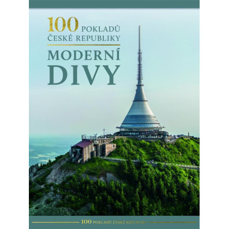 100 pokladů České republiky: Moderní divy