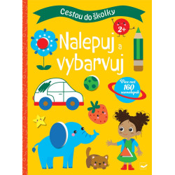 Cestou do školky Nalepuj a vybarvuj 2+