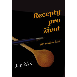 Recepty pro život - 106 minipovídek