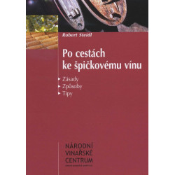 Po cestách ke špičkovému vínu