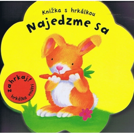 Najedzme sa - Knižka s hrkálkou