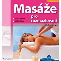 Masáže pro rozmazlování