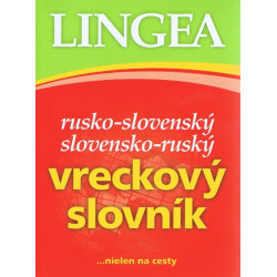 LINGEA-Rusko-slovenský slovensko-ruský vreckový slovník...nielen na cesty - 2. vydanie