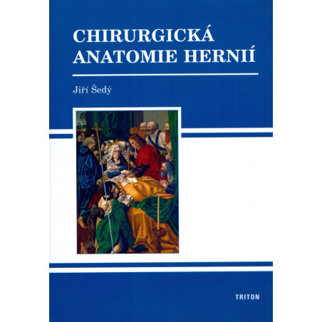 Chirurgická anatomie hernií