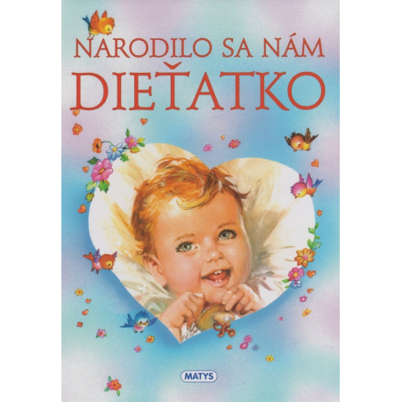 Narodilo sa nám dieťatko, 2.vyd.