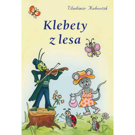 Klebety z lesa