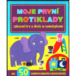 Moje první Protiklady - zábavné úkloly a hry se samolepkami