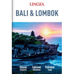 Bali a Lombok - velký průvodce