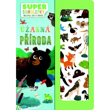 Úžasná příroda - Super samolepky nalepuj zas a znovu!