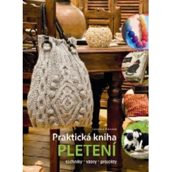 Pletení - Praktická kniha - 2.vydání