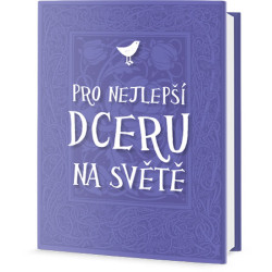 Pro nejlepší dceru na světě