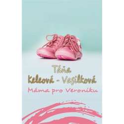 Máma pro Veroniku CZ - 2.vydání