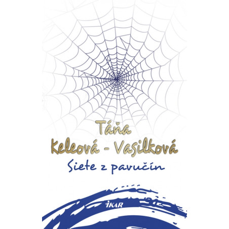 Siete z pavučín, 2. vydanie