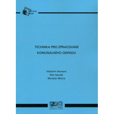 Technika pro zpracování komunálního odpadu